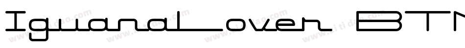IguanaLover BTN Bold字体转换